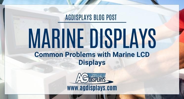 Common Problems With Marine LCD Displays
