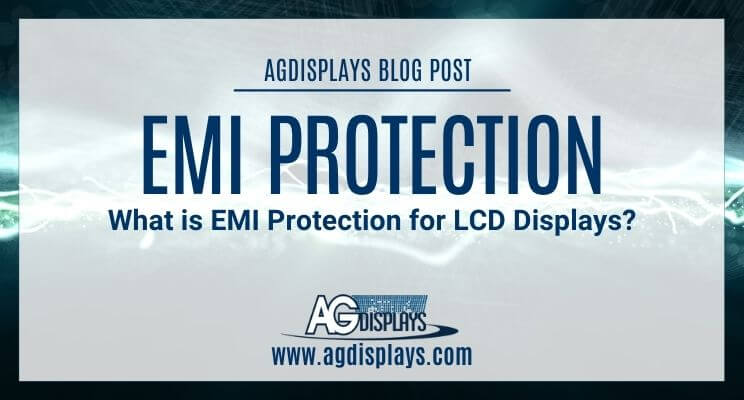 What is EMI Protection for LCD Displays?