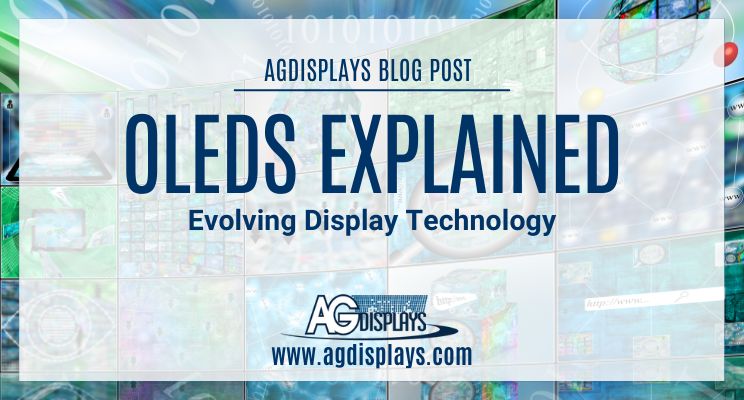 OLEDs Explained: Evolving Display Technology