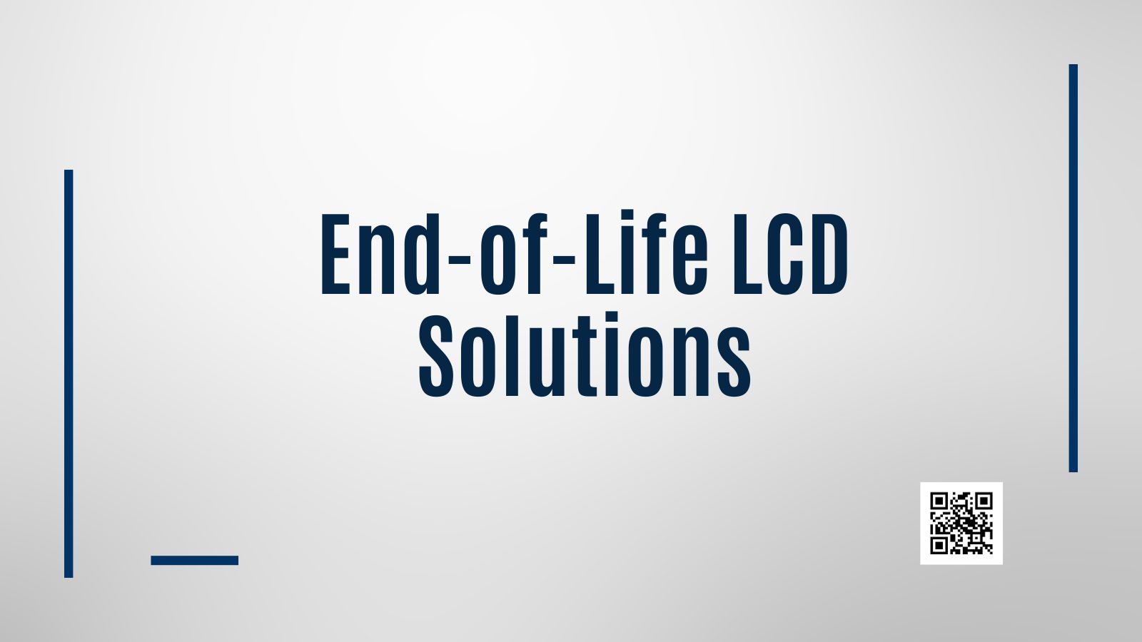 Image featuring the text "End-of-Life LCD Solutions" in bold blue font on a light gray background, with vertical blue lines on the sides and a horizontal blue line below the text, accompanied by a QR code in the bottom right corner.